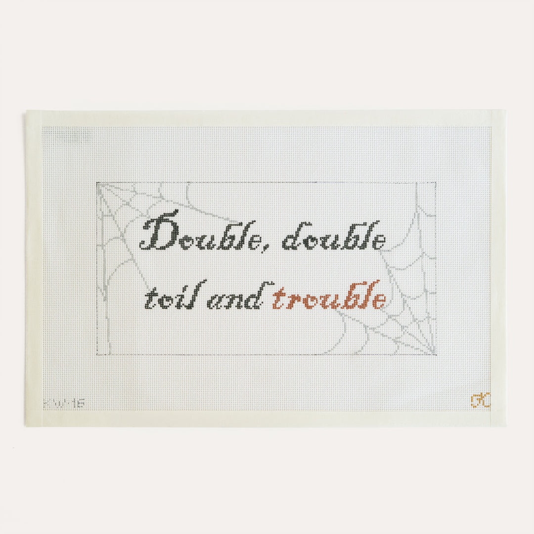 Double Double Toil and Trouble Halloween needlepoint canvas by Kate Woodward on 18 mesh
