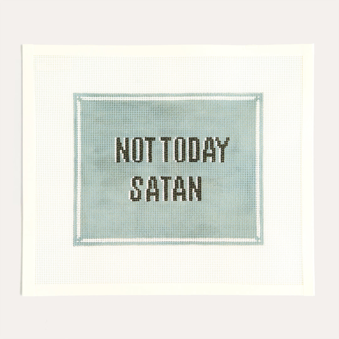 Not Today Satan blue needlepoint canvas by Eva Howard on 13 mesh for door hang, pillow, or acrylic tray