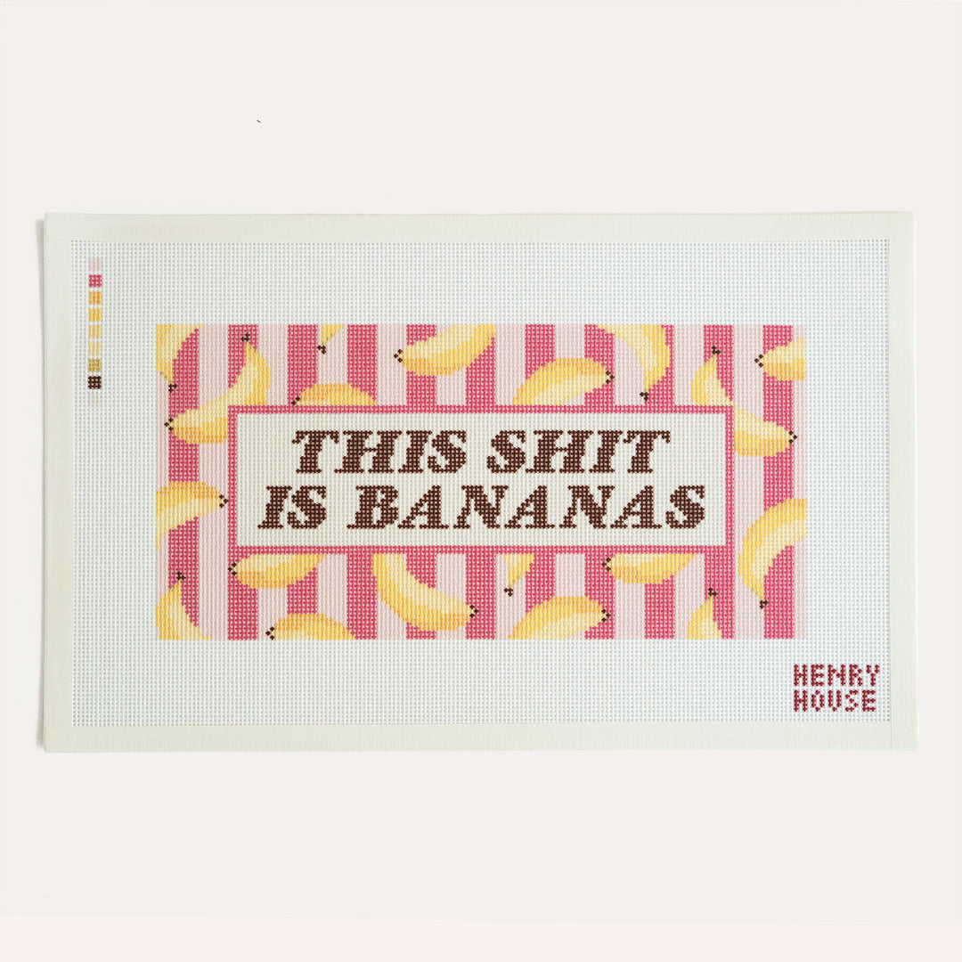 This Shit is Bananas by Henry House Designs, 13 mesh needlepoint canvas featuring the phrase This Shit is Bananas