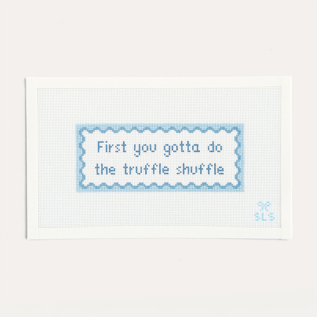 Truffle Shuffle needlepoint canvas by SLS Needlepoint featuring funny nostalgic 80s quote on 13 mesh